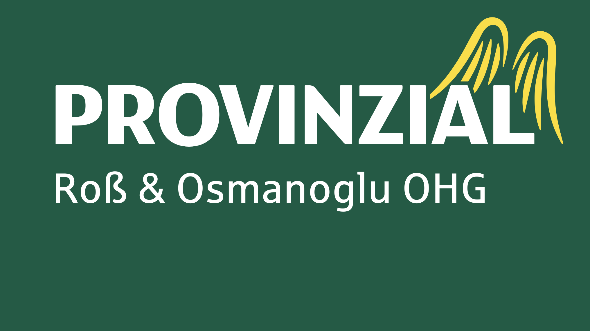 Provinzial Roß & Osmanoglu
